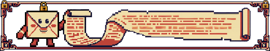 A pixel-art sealed letter unrolling into a private message